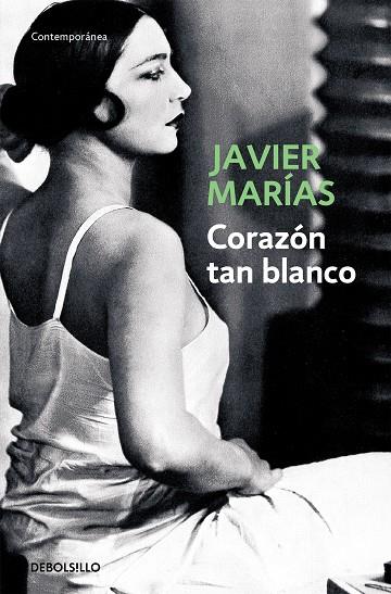 CORAZÓN TAN BLANCO | 9788483461402 | MARÍAS, JAVIER | Cooperativa Cultural Rocaguinarda