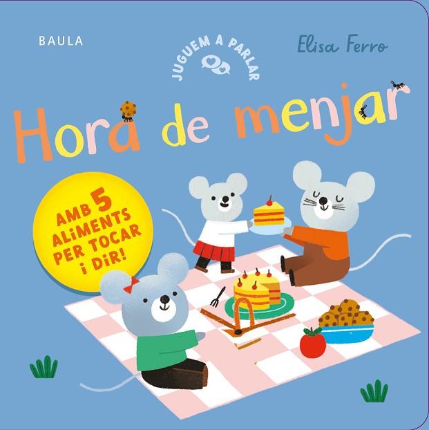 HORA DE MENJAR | 9788447953813 | FERRO, ELISA | Cooperativa Cultural Rocaguinarda