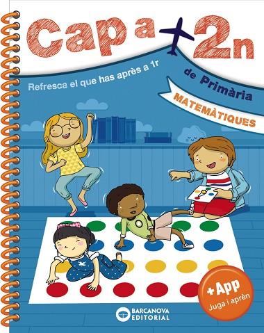 CAP A 2N. MATEMÀTIQUES | 9788448950583 | BARCANOVA, EDITORIAL | Cooperativa Cultural Rocaguinarda