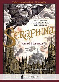 SERAPHINA | 9788494286292 | HARTMAN,RACHEL | Cooperativa Cultural Rocaguinarda