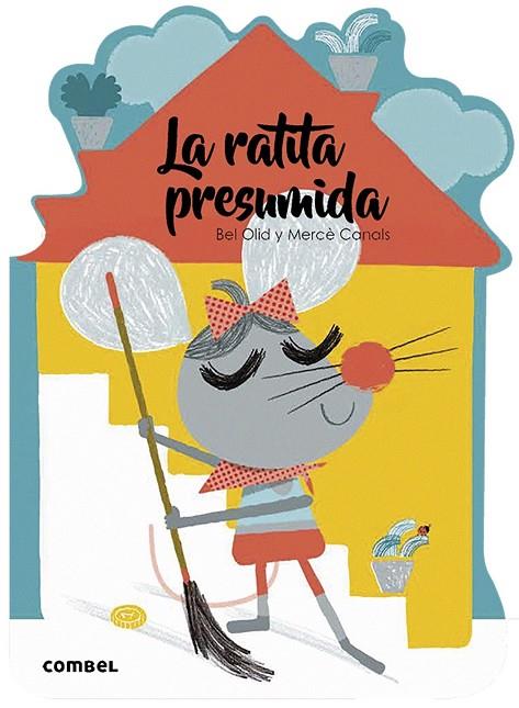 RATITA PRESUMIDA, LA | 9788491014553 | OLID BAEZ, BEL | Cooperativa Cultural Rocaguinarda