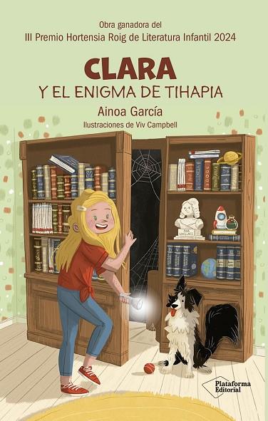 CLARA Y EL ENIGMA DE TIHAPIA | 9788410243675 | GARCÍA, AINOA | Cooperativa Cultural Rocaguinarda