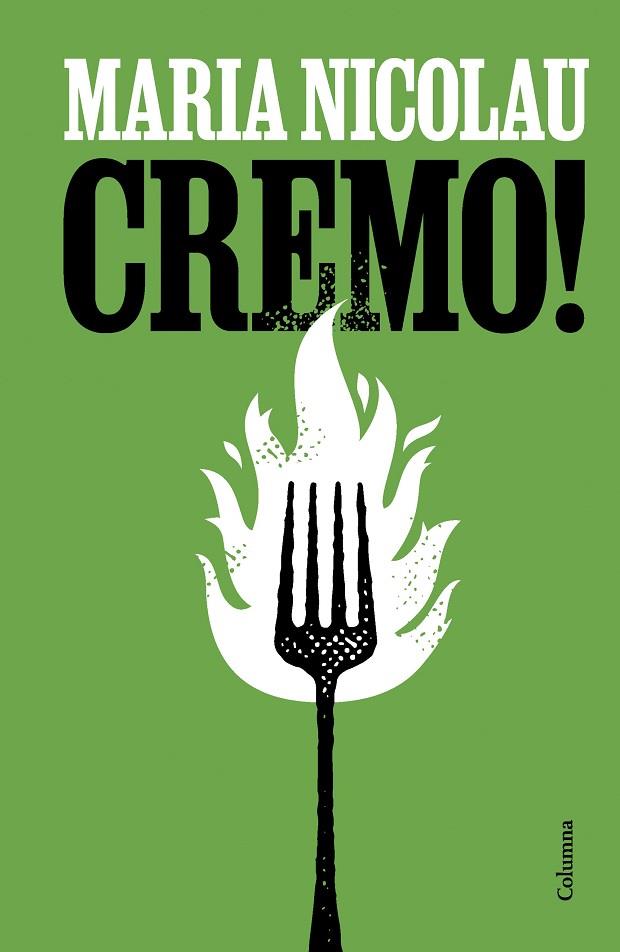 CREMO! | 9788466431774 | NICOLAU, MARIA | Cooperativa Cultural Rocaguinarda