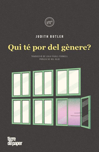 QUI TÉ POR DEL GÈNERE? | 9788418705830 | BUTLER, JUDITH | Cooperativa Cultural Rocaguinarda