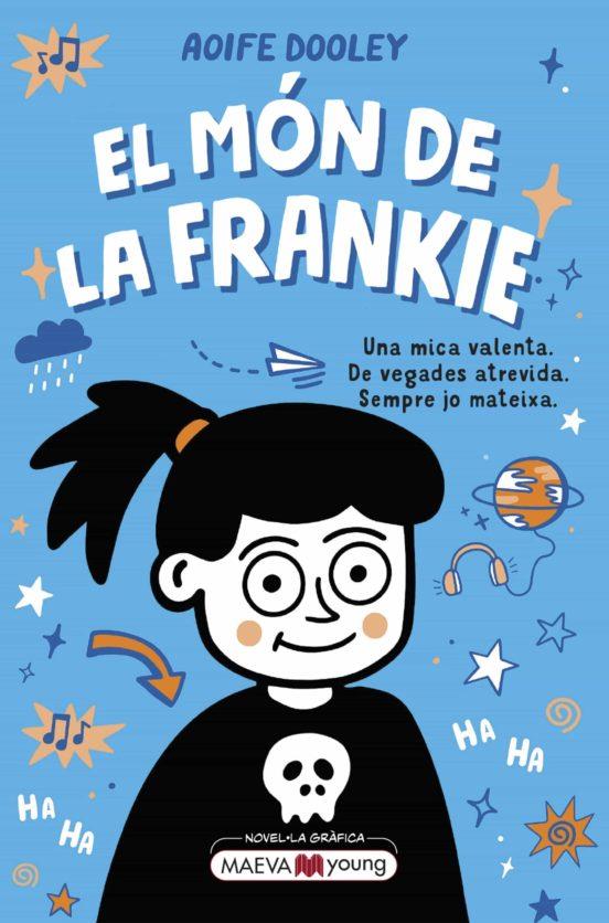 MÓN DE LA FRANKIE, EL | 9788419110855 | DOOLEY, AOIFE | Cooperativa Cultural Rocaguinarda