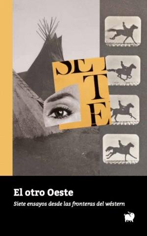 OTRO OESTE, EL | 9788494922374 | Cooperativa Cultural Rocaguinarda