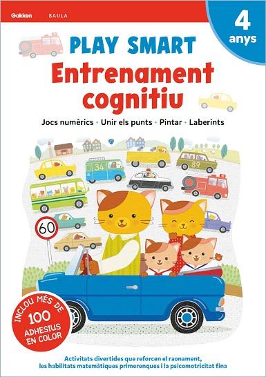 PLAY SMART ENTRENAMENT COGNITIU 4 ANYS | 9788447946686 | EQUIPO GAKKEN | Cooperativa Cultural Rocaguinarda