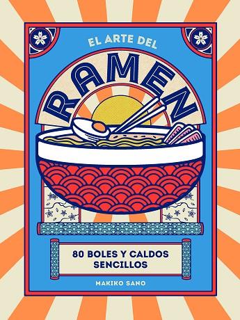 ARTE DEL RAMEN. EL  | 9788419043245 | SANO, MAKIKO | Cooperativa Cultural Rocaguinarda