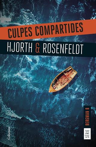 CULPES COMPARTIDES | 9788466432207 | HJORTH, MICHAEL/ROSENFELDT, HANS | Cooperativa Cultural Rocaguinarda