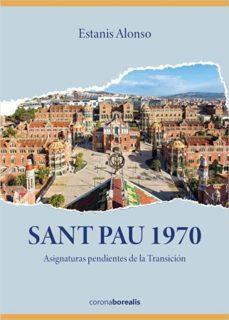 SANT PAU 1970 | 9788412427776 | ALONSO, ESTANISLAO | Cooperativa Cultural Rocaguinarda