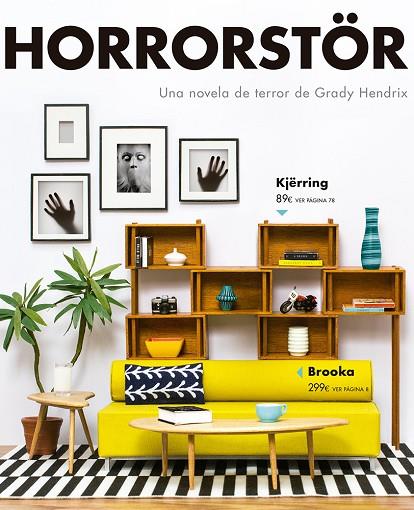 HORRORSTÖR | 9788417615086 | HENDRIX, GRADY | Cooperativa Cultural Rocaguinarda