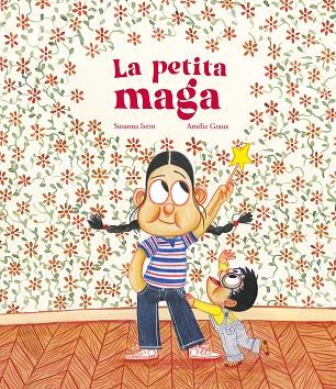 PETITA MAGA, LA | 9788419253682 | ISERN, SUSANNA | Cooperativa Cultural Rocaguinarda