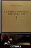 PROSA ESPAÑOLA DEL SIGLO XVI. (T. 1) | 9788437605890 | PRIETO, ANTONIO | Cooperativa Cultural Rocaguinarda