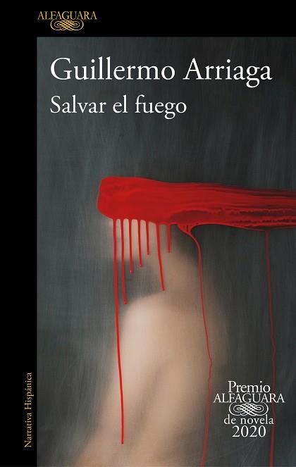 SALVAR EL FUEGO | 9788420439303 | ARRIAGA, GUILLERMO | Cooperativa Cultural Rocaguinarda