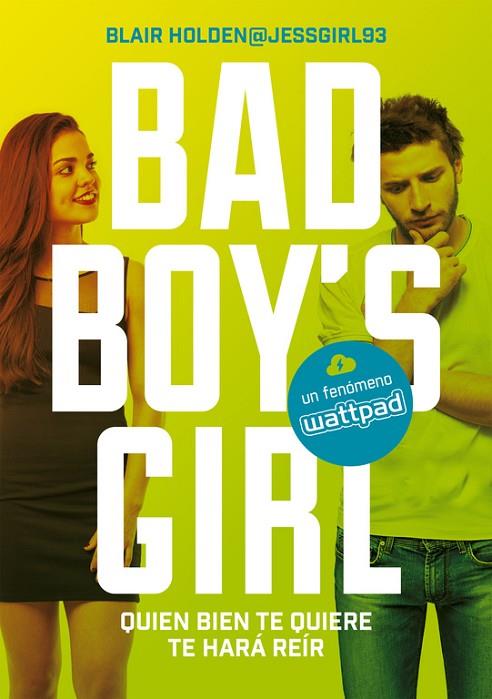 QUIEN BIEN TE QUIERE TE HARÁ REÍR (BAD BOY'S GIRL 4) | 9788490437223 | HOLDEN, BLAIR | Cooperativa Cultural Rocaguinarda