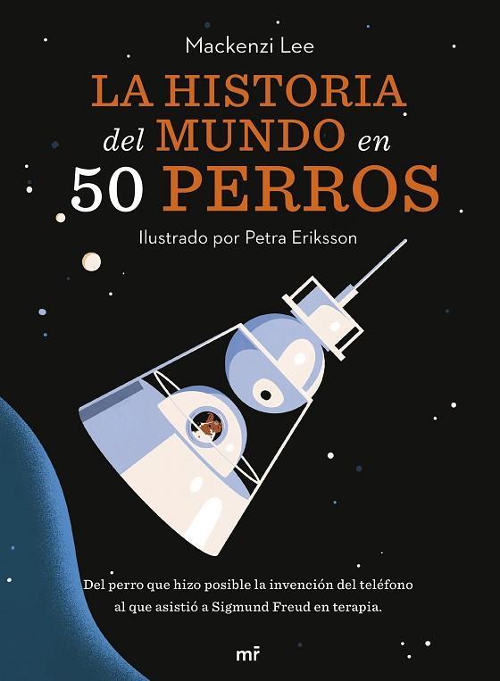 HISTORIA DEL MUNDO EN 50 PERROS, LA | 9788427049727 | VAN ENGELENHOVEN, MACKENZI | Cooperativa Cultural Rocaguinarda