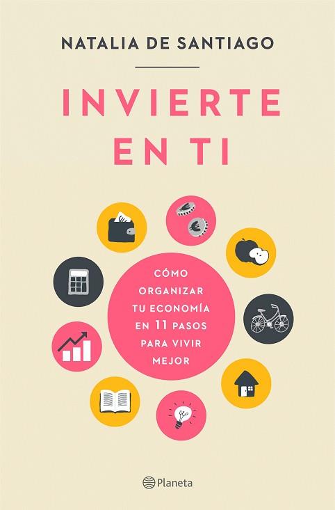 INVIERTE EN TI | 9788408237204 | SANTIAGO, NATALIA DE | Cooperativa Cultural Rocaguinarda