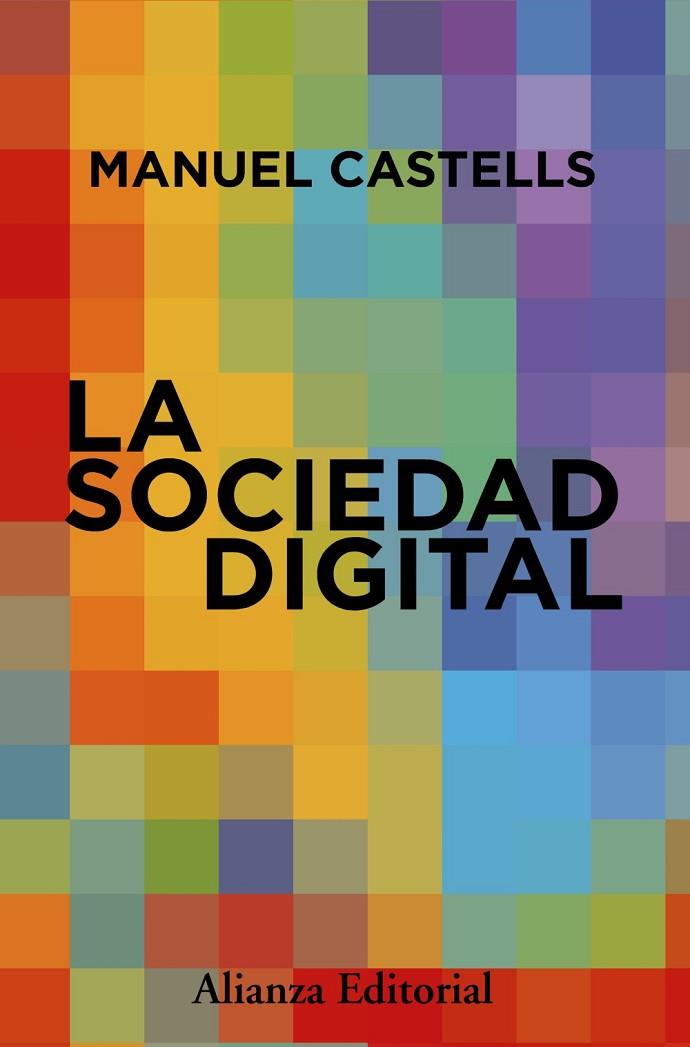 SOCIEDAD DIGITAL, LA | 9788411488044 | CASTELLS, MANUEL | Cooperativa Cultural Rocaguinarda