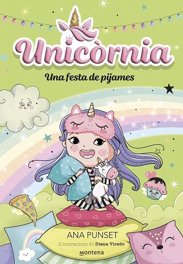 UNICÒRNIA 10 - UNA FESTA DE PIJAMES | 9788419975706 | PUNSET, ANA | Cooperativa Cultural Rocaguinarda