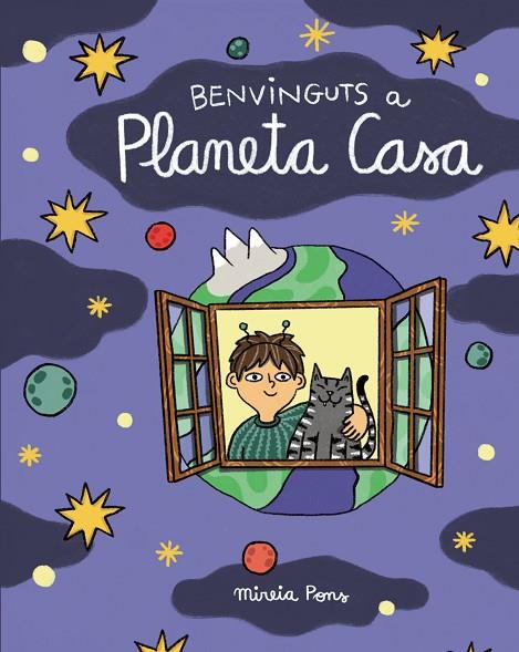 BENVINGUTS A PLANETA CASA | 9788411782456 | PONS, MIREIA | Cooperativa Cultural Rocaguinarda