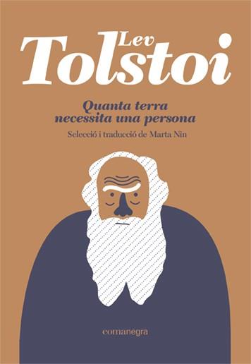 QUANTA TERRA NECESSITA UNA PERSONA | 9788418857515 | TOLSTOI, LEV | Cooperativa Cultural Rocaguinarda