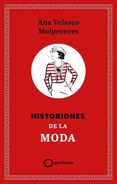 HISTORIONES DE LA MODA | 9788408308355 | VELASCO, ANA | Cooperativa Cultural Rocaguinarda