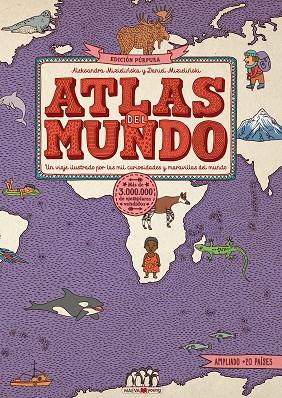 ATLAS DEL MUNDO. EDICIÓN PÚRPURA | 9788417708832 | MIZIELINSKA, ALEKSANDRA/MIZIELINSKI, DANIEL | Cooperativa Cultural Rocaguinarda