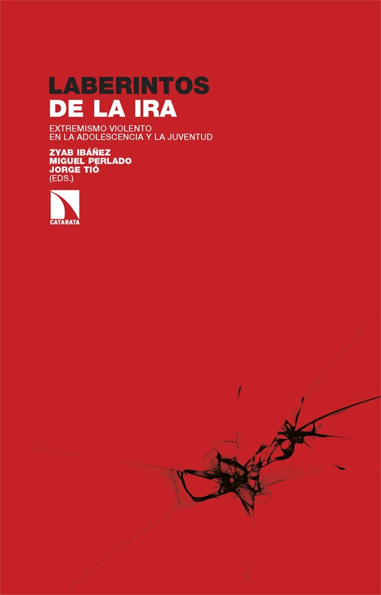 LABERINTOS DE LA IRA | 9788413529578 | IBÁÑEZ, ZYAB/PERLADO, MIGUEL/TIÓ, JORGE | Cooperativa Cultural Rocaguinarda