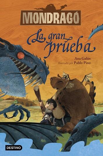 MONDRAGÓ. LA GRAN PRUEBA | 9788408228196 | GALÁN, ANA/PINO, PABLO | Cooperativa Cultural Rocaguinarda