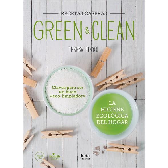 GREEN & CLEAN | 9788470914454 | PINYOL DOMENJÓ, TERESA | Cooperativa Cultural Rocaguinarda