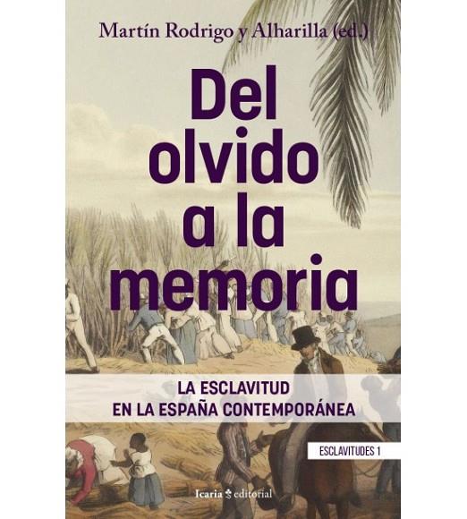 DEL OLVIDO A LA MEMORIA | 9788418826689 | Cooperativa Cultural Rocaguinarda