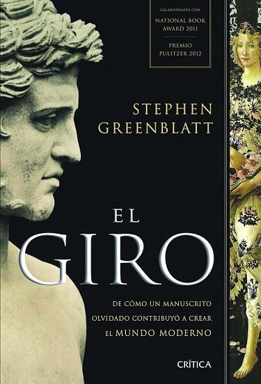 EL GIRO | 9788498924121 | STEPHEN GREENBLATT | Cooperativa Cultural Rocaguinarda
