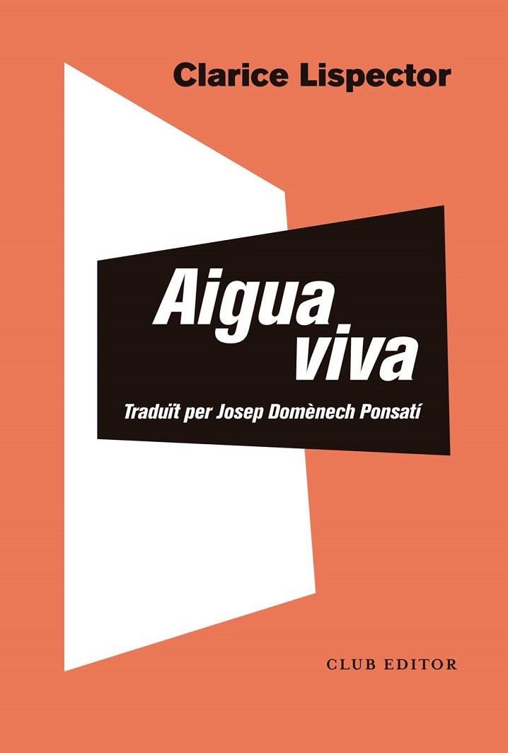 ÁGUA VIVA | 9788473293853 | LISPECTOR, CLARICE | Cooperativa Cultural Rocaguinarda