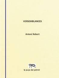 VERSEMBLANCES | 9788412092547 | ROBERT GADEA, ANTONI | Cooperativa Cultural Rocaguinarda