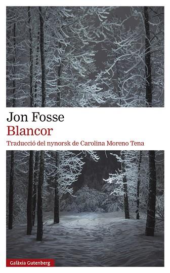 BLANCOR | 9788419392381 | FOSSE, JON | Cooperativa Cultural Rocaguinarda