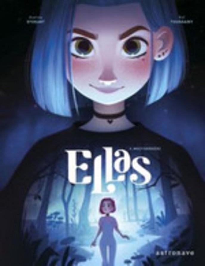 ELLAS 2 - MULTIVERSO (S) | 9788467964769 | STOKART, AVELINE; TOUSSAINT, KID | Cooperativa Cultural Rocaguinarda