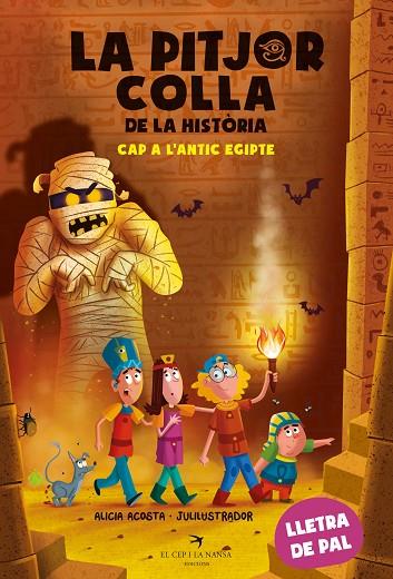 PITJOR COLLA DE LA HISTÒRIA, LA. CAP A L'ANTIC EGIPTE | 9788419747297 | ACOSTA, ALICIA | Cooperativa Cultural Rocaguinarda
