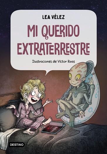 MI QUERIDO EXTRATERRESTRE | 9788408226994 | VÉLEZ, LEA | Cooperativa Cultural Rocaguinarda