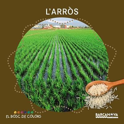 ARRÒS, L' | 9788448938529 | BALDÓ, ESTEL/GIL, ROSA/SOLIVA, MARIA | Cooperativa Cultural Rocaguinarda