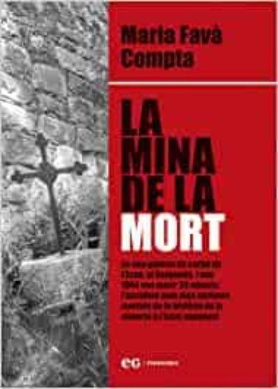 MINA DE LA MORT, LA | 9788419292049 | FAVÀ COMPTA, MARIA | Cooperativa Cultural Rocaguinarda