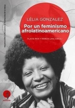 POR UN FEMINISMO AFROLATINOAMERICANO | 9789874767196 | AA.VV | Cooperativa Cultural Rocaguinarda