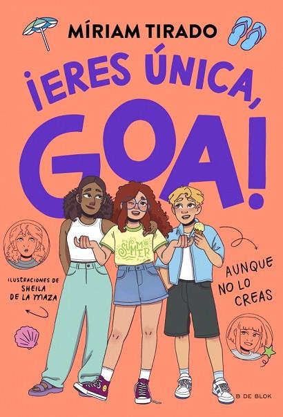 ME LLAMO GOA 12 - ¡ERES ÚNICA, GOA! | 9791387994303 | TIRADO, MÍRIAM | Cooperativa Cultural Rocaguinarda