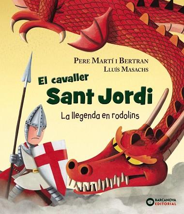 CAVALLER SANT JORDI, EL | 9788448942120 | MARTí, PERE | Cooperativa Cultural Rocaguinarda