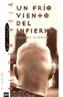FRIO VIENTO DEL INFIERNO, UN | 9788434856769 | PUERTO, CARLOS | Cooperativa Cultural Rocaguinarda