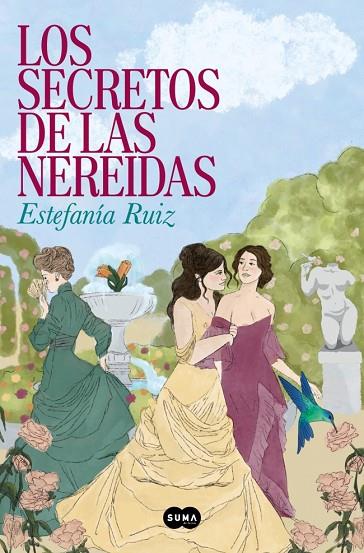 SECRETOS DE LAS NEREIDAS, LOS | 9788491299431 | RUIZ, ESTEFANÍA | Cooperativa Cultural Rocaguinarda