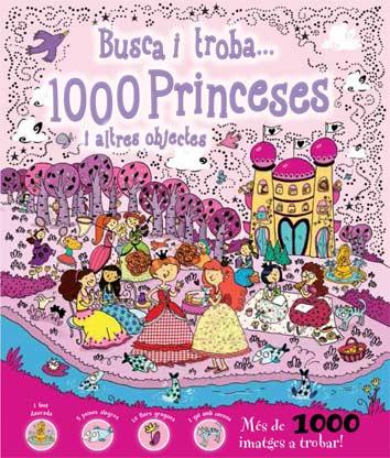 BUSCA I TROBA...1000 PRINCESES I ALTRES OBJECTES | 9788416279685 | AAVV | Cooperativa Cultural Rocaguinarda