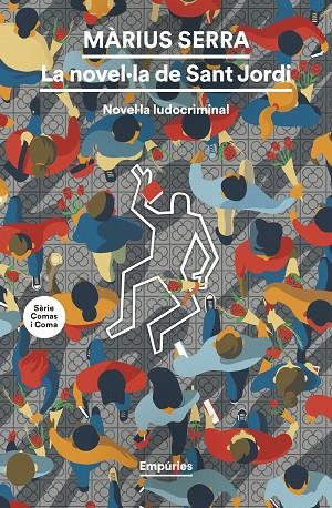 NOVEL·LA DE SANT JORDI, LA | 9788419729781 | SERRA ROIG, MÀRIUS | Cooperativa Cultural Rocaguinarda