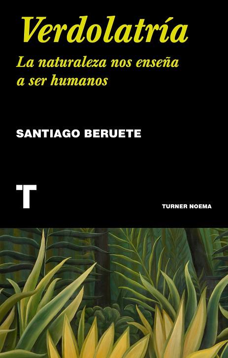 VERDOLATRÍA | 9788416714117 | BERUETE, SANTIAGO | Cooperativa Cultural Rocaguinarda