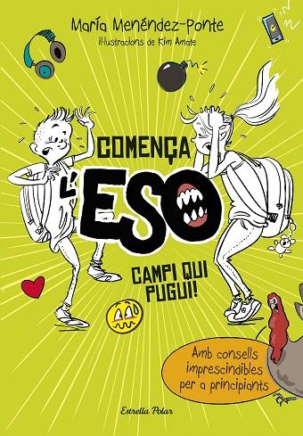 COMENÇA L'ESO. CAMPI QUI PUGUI! | 9788491372714 | MENÉNDEZ-PONTE CRUZAT, MARÍA/AMATE, KIM | Cooperativa Cultural Rocaguinarda