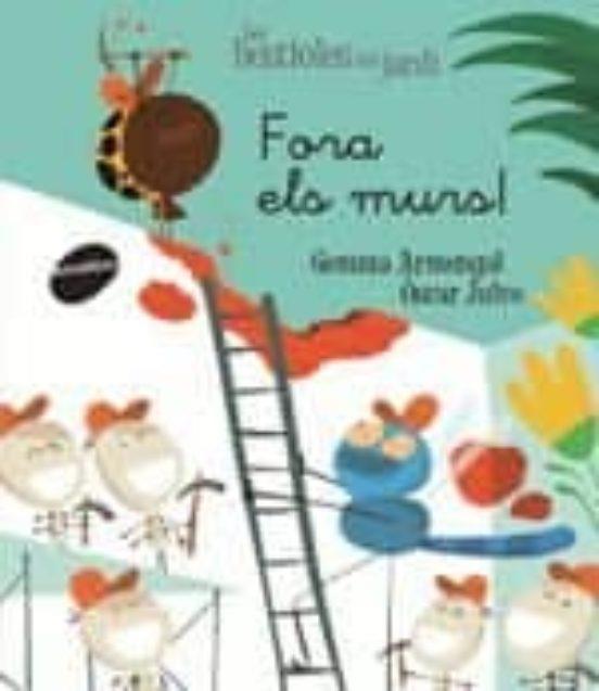 FORA ELS MURS! | 9788416844593 | ARMENGOL MORELL, GEMMA | Cooperativa Cultural Rocaguinarda